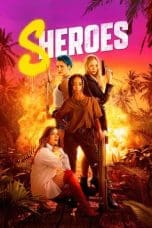 Nonton film Sheroes (2023) terbaru di Dutamovie21 Nonton film Sheroes (2023) terbaru di Dutamovie21