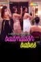 Nonton film Badmaash Babes (2023) terbaru di Dutamovie21