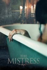 Nonton film The Mistress (2023) terbaru di Dutamovie21 Nonton film The Mistress (2023) terbaru di Dutamovie21