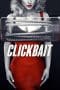 Nonton film Clickbait (2019) terbaru di Dutamovie21