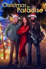 Nonton film Christmas in Paradise (2022) terbaru di Dutamovie21 Nonton film Christmas in Paradise (2022) terbaru di Dutamovie21