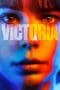 Nonton film Victoria (2015) terbaru di Dutamovie21 Nonton film Victoria (2015) terbaru di Dutamovie21