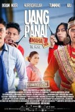 Nonton film Uang Panai Maha(r)l (2016) terbaru di Dutamovie21 Nonton film Uang Panai Maha(r)l (2016) terbaru di Dutamovie21