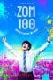 Nonton film Zom 100: Bucket List of the Dead (2023) terbaru di Dutamovie21 Nonton film Zom 100: Bucket List of the Dead (2023) terbaru di Dutamovie21