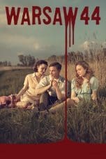 Nonton film Warsaw 44 (2014) terbaru di Dutamovie21 Nonton film Warsaw 44 (2014) terbaru di Dutamovie21