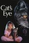 Nonton film Cat’s Eye (1985) terbaru di Dutamovie21 Nonton film Cat’s Eye (1985) terbaru di Dutamovie21
