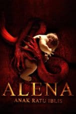 Nonton film Alena: Anak Ratu Iblis (2023) terbaru di Dutamovie21 Nonton film Alena: Anak Ratu Iblis (2023) terbaru di Dutamovie21