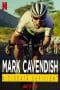 Nonton film Mark Cavendish: Never Enough (2023) terbaru di Dutamovie21 Nonton film Mark Cavendish: Never Enough (2023) terbaru di Dutamovie21