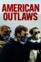 Nonton film American Outlaws (2023) terbaru di Dutamovie21 Nonton film American Outlaws (2023) terbaru di Dutamovie21