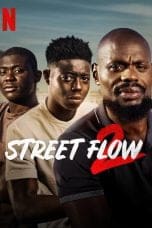 Nonton film Street Flow 2 (2023) terbaru di Dutamovie21 Nonton film Street Flow 2 (2023) terbaru di Dutamovie21