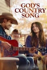 Nonton film God’s Country Song (2023) terbaru di Dutamovie21 Nonton film God’s Country Song (2023) terbaru di Dutamovie21