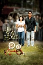 Nonton film The Way Home (2010) terbaru di Dutamovie21 Nonton film The Way Home (2010) terbaru di Dutamovie21