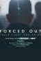 Nonton film Forced Out (2023) terbaru di Dutamovie21