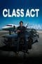 Nonton film Class Act (2023) terbaru di Dutamovie21 Nonton film Class Act (2023) terbaru di Dutamovie21