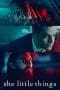 Nonton film The Little Things (2021) terbaru di Dutamovie21 Nonton film The Little Things (2021) terbaru di Dutamovie21