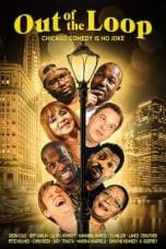 Nonton film Out of the Loop (2023) terbaru di Dutamovie21 Nonton film Out of the Loop (2023) terbaru di Dutamovie21