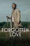 Nonton film Forgotten Love (2023) terbaru di Dutamovie21 Nonton film Forgotten Love (2023) terbaru di Dutamovie21
