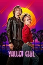 Nonton film Valley Girl (2020) terbaru di Dutamovie21 Nonton film Valley Girl (2020) terbaru di Dutamovie21