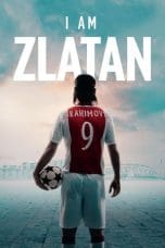 Nonton film I Am Zlatan (2021) terbaru di Dutamovie21 Nonton film I Am Zlatan (2021) terbaru di Dutamovie21