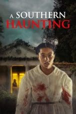 Nonton film A Southern Haunting (2023) terbaru di Dutamovie21 Nonton film A Southern Haunting (2023) terbaru di Dutamovie21