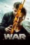Nonton film War (2019) terbaru di Dutamovie21 Nonton film War (2019) terbaru di Dutamovie21