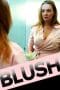 Nonton film Blush (2019) terbaru di Dutamovie21