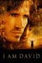 Nonton film I Am David (2003) terbaru di Dutamovie21 Nonton film I Am David (2003) terbaru di Dutamovie21