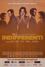 Nonton film The Time of Indifference (2021) terbaru di Dutamovie21 Nonton film The Time of Indifference (2021) terbaru di Dutamovie21