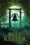 Nonton film The Bell Keeper (2023) terbaru di Dutamovie21 Nonton film The Bell Keeper (2023) terbaru di Dutamovie21