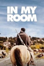 Nonton film In My Room (2018) terbaru di Dutamovie21 Nonton film In My Room (2018) terbaru di Dutamovie21