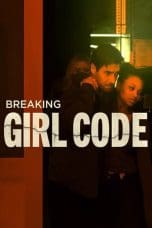Nonton film Breaking Girl Code (2023) terbaru di Dutamovie21 Nonton film Breaking Girl Code (2023) terbaru di Dutamovie21