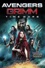 Nonton film Avengers Grimm: Time Wars (2018) terbaru di Dutamovie21