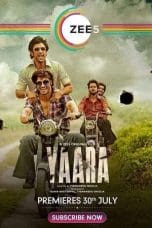 Nonton film Yaara (2020) terbaru di Dutamovie21 Nonton film Yaara (2020) terbaru di Dutamovie21