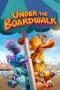 Nonton film Under the Boardwalk (2023) terbaru di Dutamovie21 Nonton film Under the Boardwalk (2023) terbaru di Dutamovie21