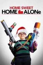 Nonton film Home Sweet Home Alone (2021) terbaru di Dutamovie21 Nonton film Home Sweet Home Alone (2021) terbaru di Dutamovie21