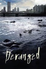 Nonton film Deranged (2012) terbaru di Dutamovie21 Nonton film Deranged (2012) terbaru di Dutamovie21
