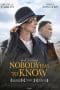 Nonton film Nobody Has to Know (2022) terbaru di Dutamovie21 Nonton film Nobody Has to Know (2022) terbaru di Dutamovie21