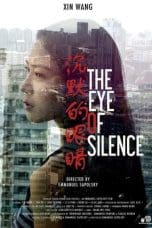 Nonton film The Eye of Silence (2016) terbaru di Dutamovie21 Nonton film The Eye of Silence (2016) terbaru di Dutamovie21