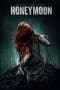 Nonton film Honeymoon (2014) terbaru di Dutamovie21 Nonton film Honeymoon (2014) terbaru di Dutamovie21
