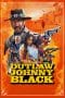 Nonton film Outlaw Johnny Black (2023) terbaru di Dutamovie21 Nonton film Outlaw Johnny Black (2023) terbaru di Dutamovie21