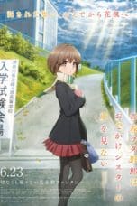 Nonton film Seishun Buta Yarou wa Odekake Sister no Yume wo Minai (Rascal Does Not Dream of a Sister Venturing Out) (2023) terbaru di Dutamovie21 Nonton film Seishun Buta Yarou wa Odekake Sister no Yume wo Minai (Rascal Does Not Dream of a Sister Venturing Out) (2023) terbaru di Dutamovie21