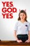 Nonton film Yes, God, Yes (2020) terbaru di Dutamovie21 Nonton film Yes, God, Yes (2020) terbaru di Dutamovie21