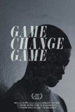 Nonton film Game Change Game (2022) terbaru di Dutamovie21 Nonton film Game Change Game (2022) terbaru di Dutamovie21