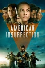 Nonton film American Insurrection (2021) terbaru di Dutamovie21 Nonton film American Insurrection (2021) terbaru di Dutamovie21