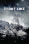 Nonton film The Front Line (2011) terbaru di Dutamovie21 Nonton film The Front Line (2011) terbaru di Dutamovie21