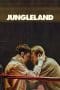 Nonton film Jungleland (2020) terbaru di Dutamovie21 Nonton film Jungleland (2020) terbaru di Dutamovie21