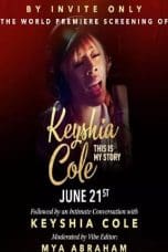 Nonton film Keyshia Cole This Is My Story (2023) terbaru di Dutamovie21