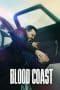 Nonton film Blood Coast (2023) terbaru di Dutamovie21 Nonton film Blood Coast (2023) terbaru di Dutamovie21