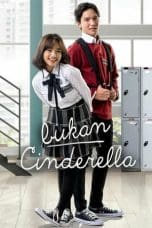 Nonton film Bukan Cinderella (2022) terbaru di Dutamovie21 Nonton film Bukan Cinderella (2022) terbaru di Dutamovie21