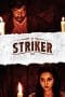 Nonton film Striker (2023) terbaru di Dutamovie21 Nonton film Striker (2023) terbaru di Dutamovie21